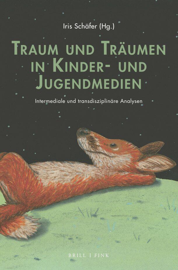 Vorderes Coverbild Traum und Träumen in Kinder- und Jugendmedien