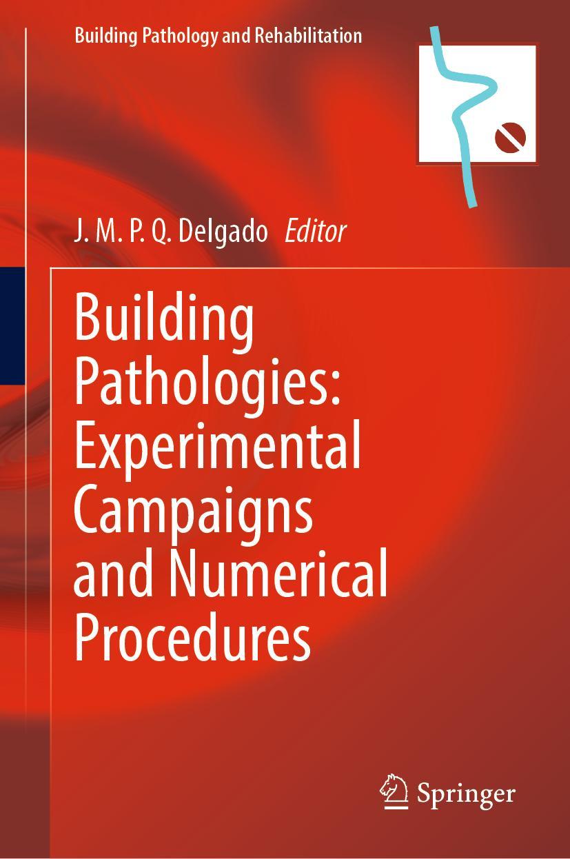 Vorderes Coverbild Building Pathologies: Experimental Campaigns and Numerical Procedures