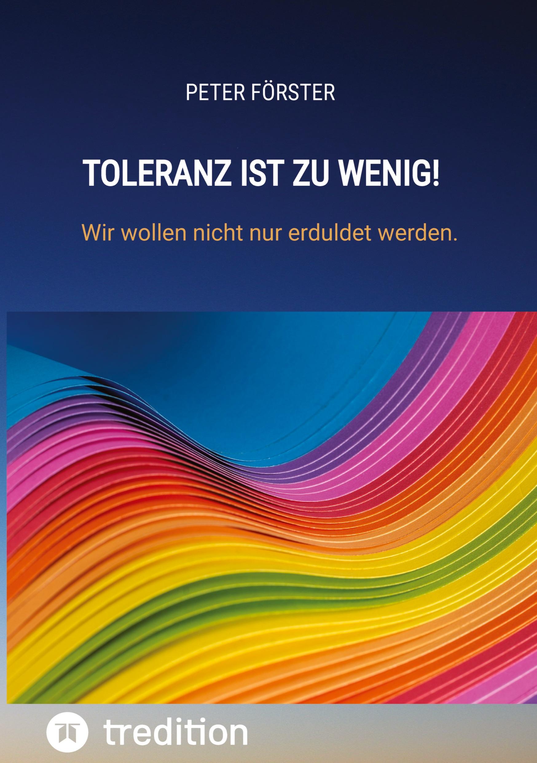 Vorderes Coverbild Toleranz ist zu wenig!
