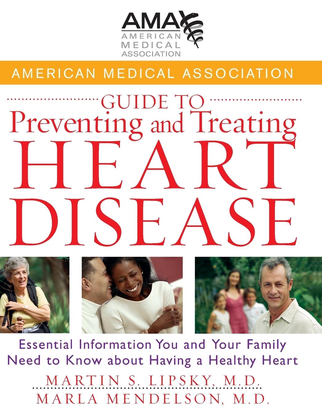 Vorderes Coverbild American Medical Association Guide to Preventing and Treating Heart Disease