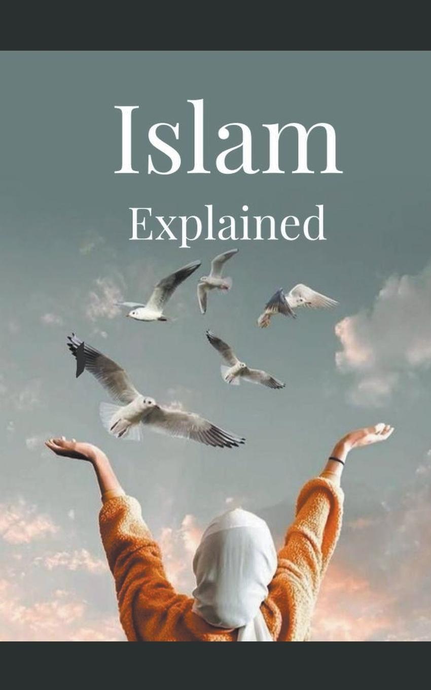 Vorderes Coverbild Islam Explained
