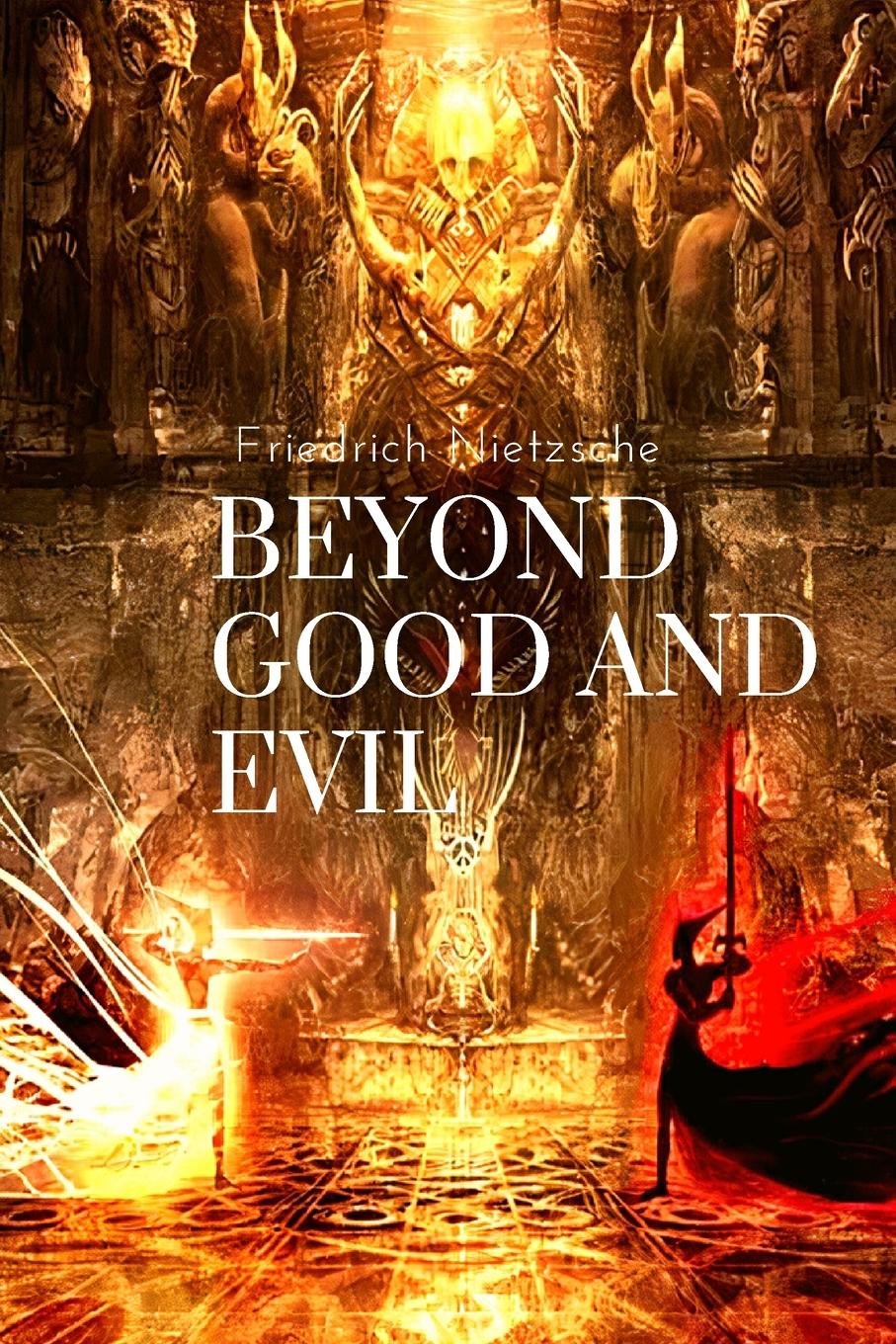 Vorderes Coverbild Beyond Good and Evil, by Friedrich Nietzsche