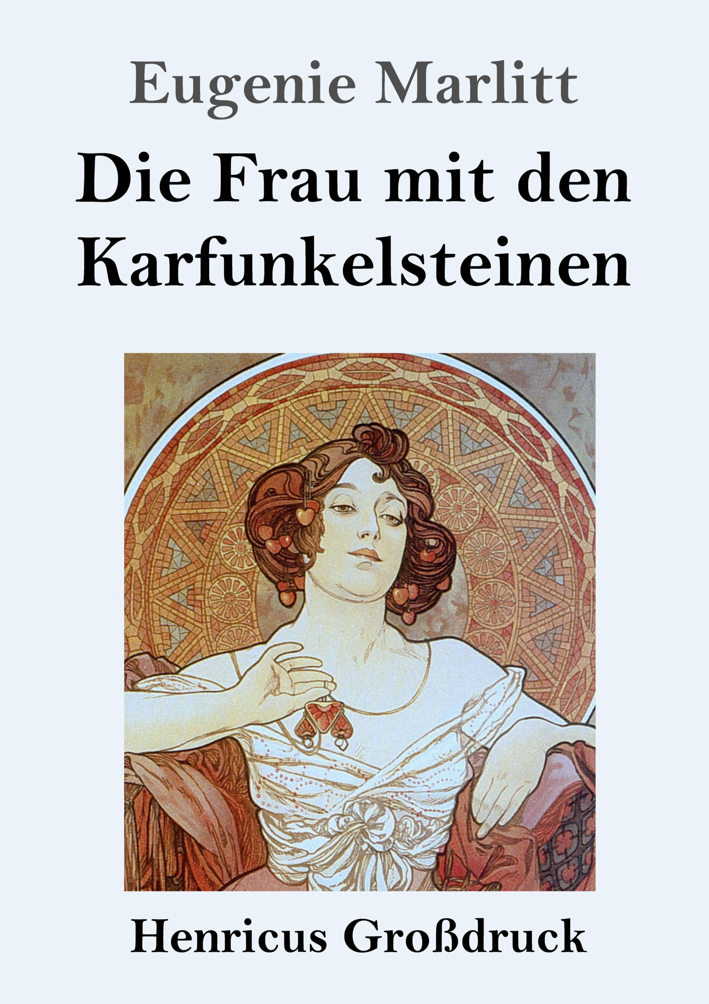 Vorderes Coverbild Die Frau mit den Karfunkelsteinen (Großdruck)