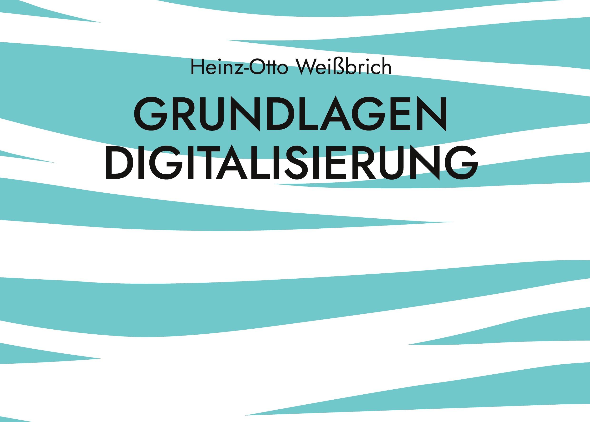 Vorderes Coverbild Grundlagen Digitalisierung