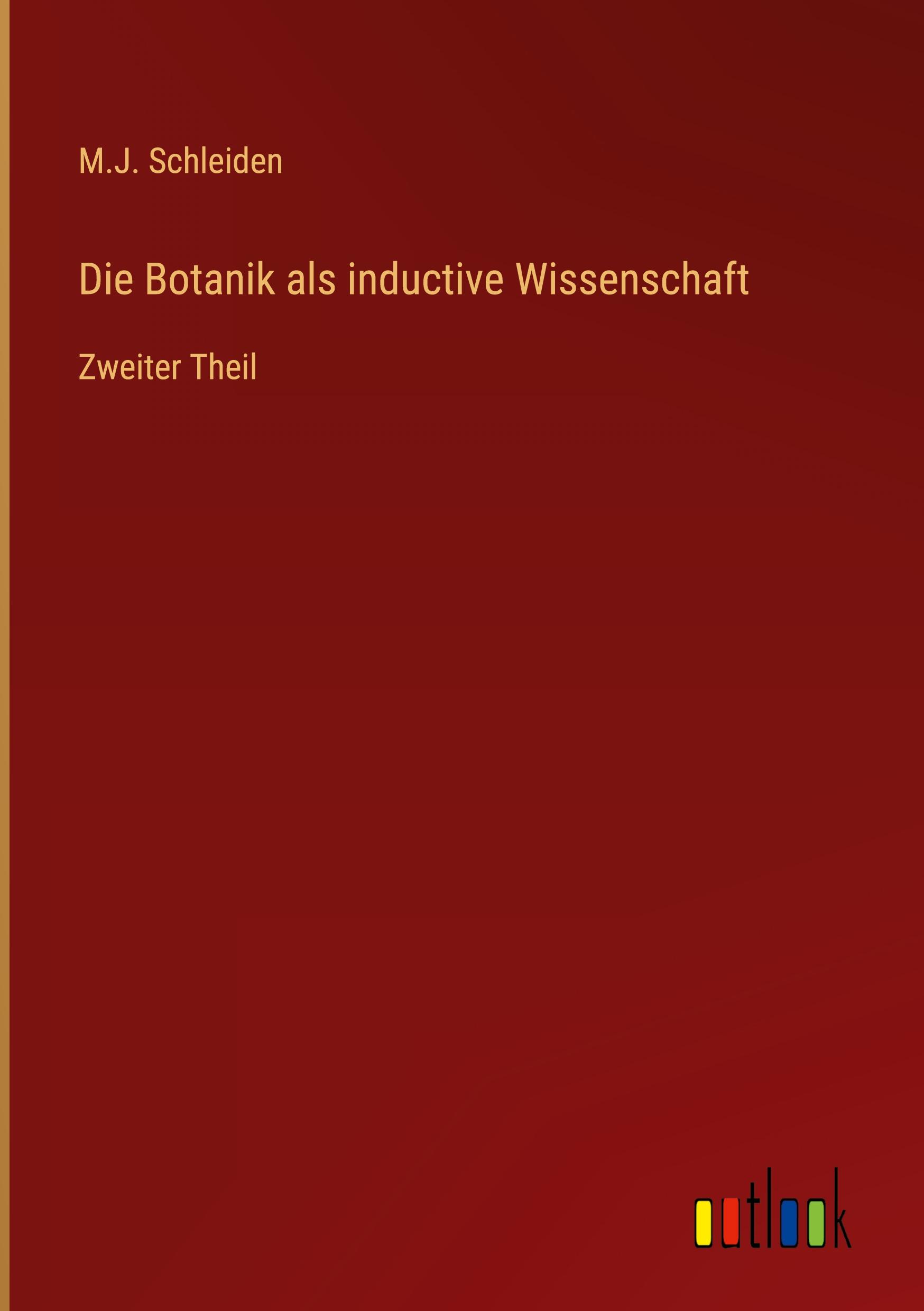 Vorderes Coverbild Die Botanik als inductive Wissenschaft
