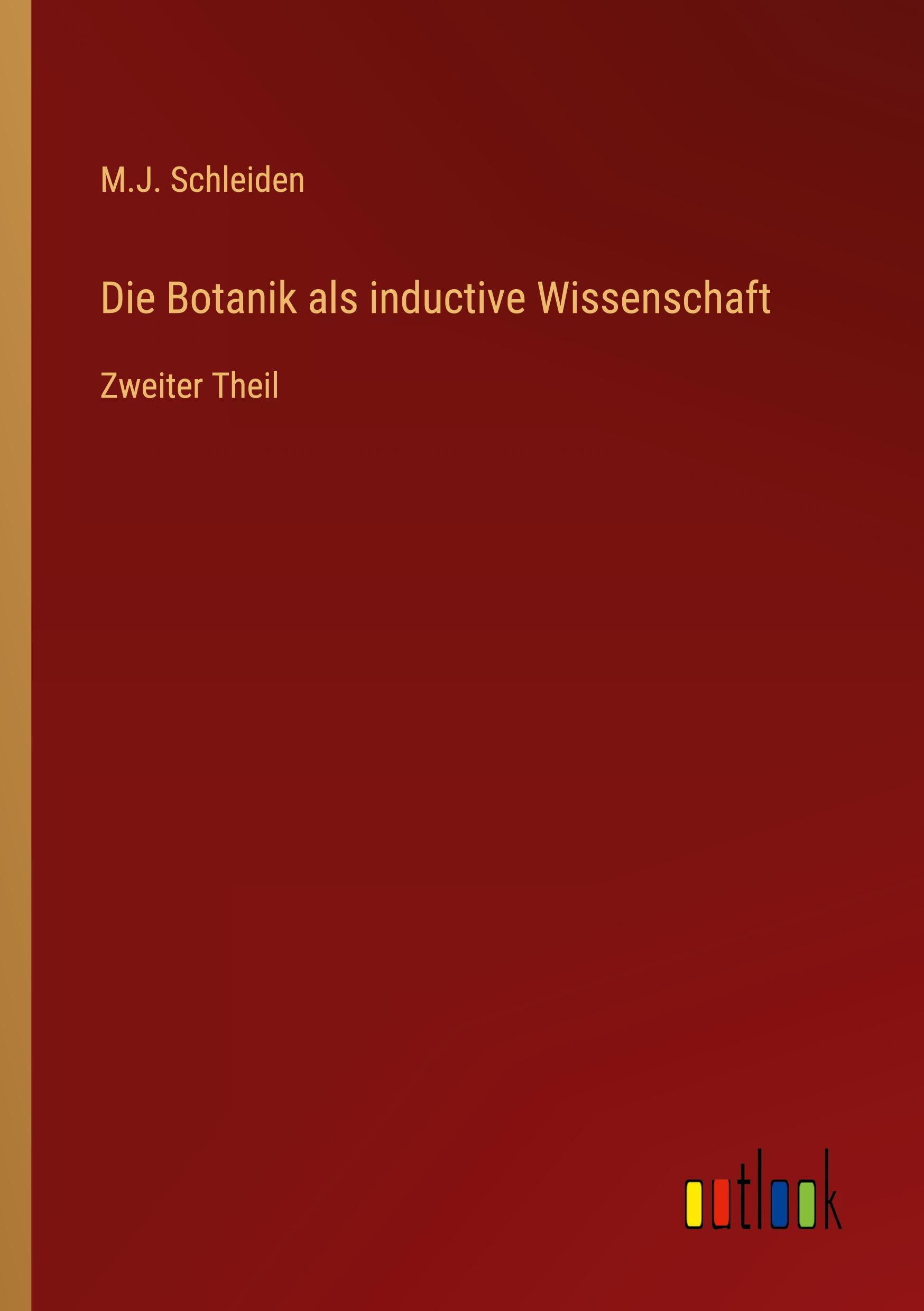 Vorderes Coverbild Die Botanik als inductive Wissenschaft
