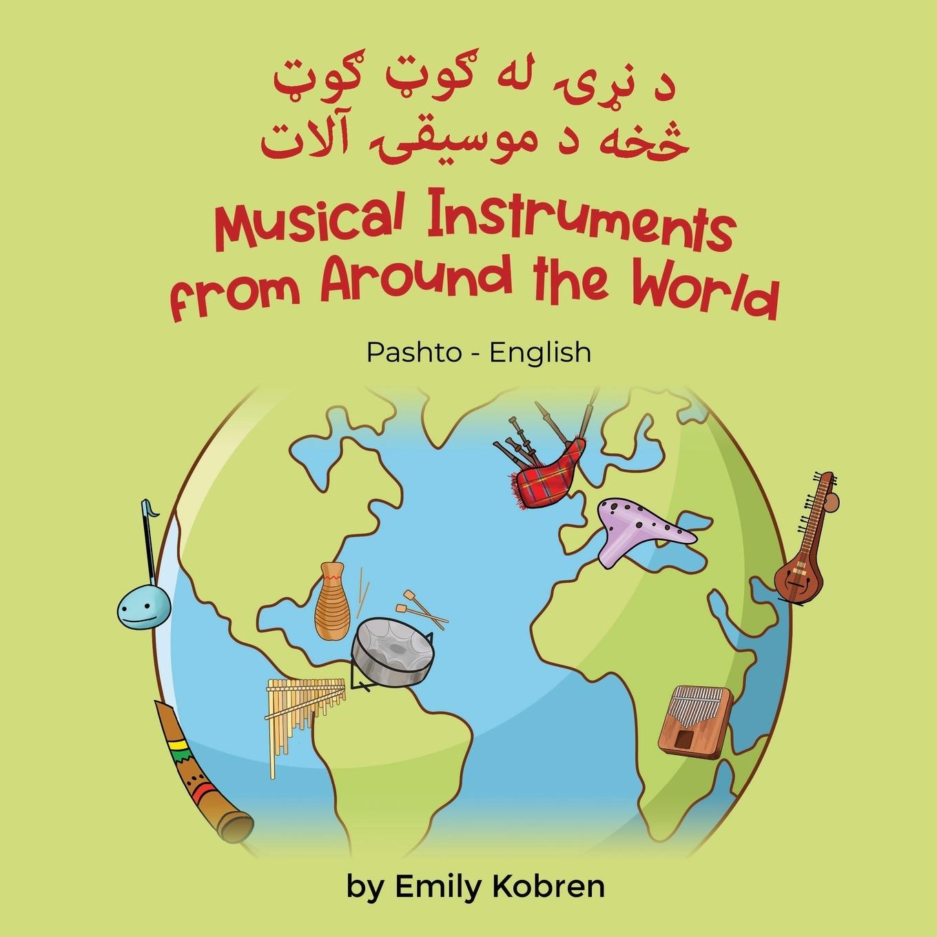 Vorderes Coverbild Musical Instruments from Around the World (Pashto-English)