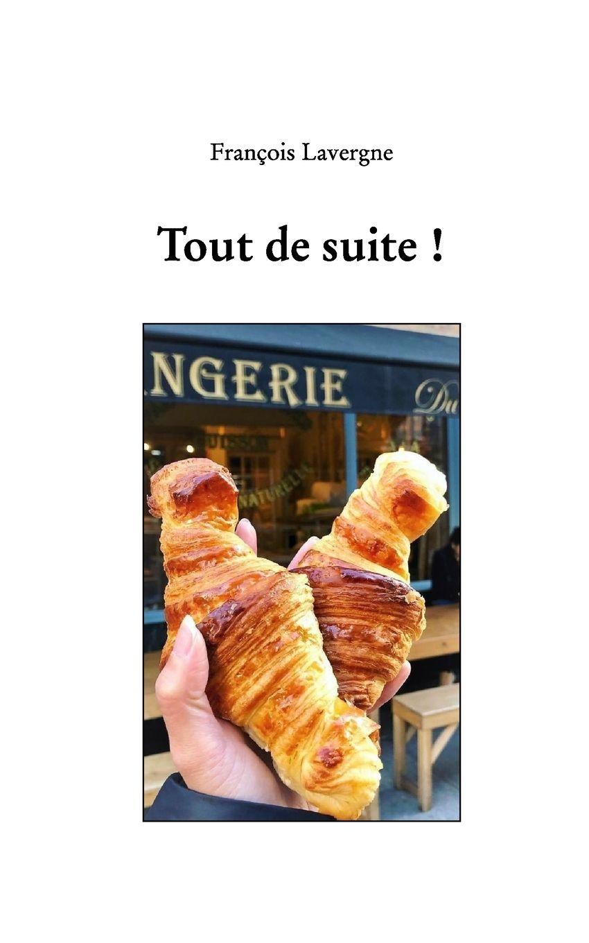 Vorderes Coverbild Tout de suite !