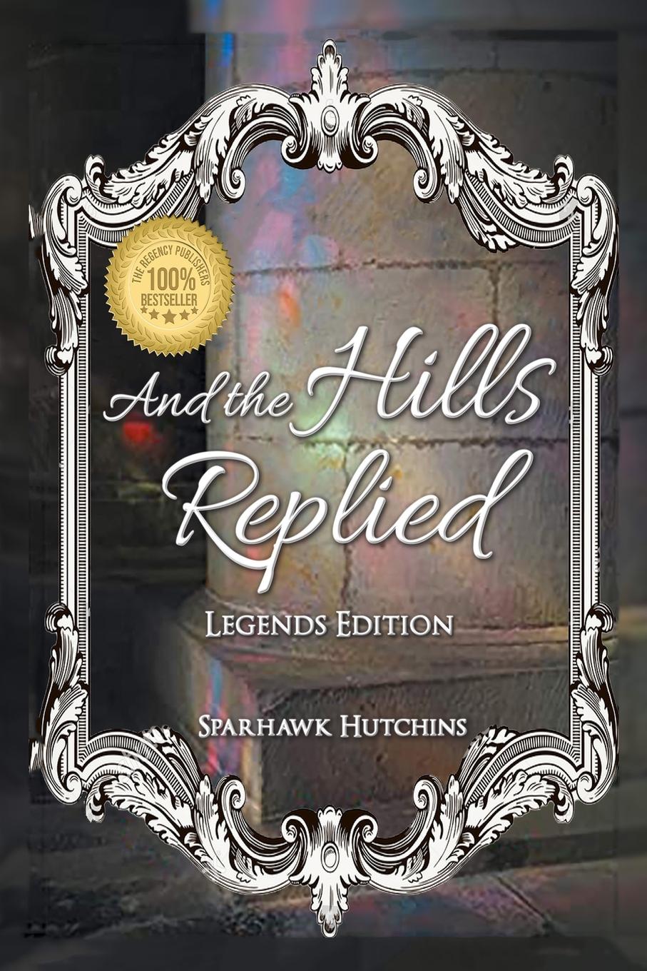 Vorderes Coverbild And the Hills Replied