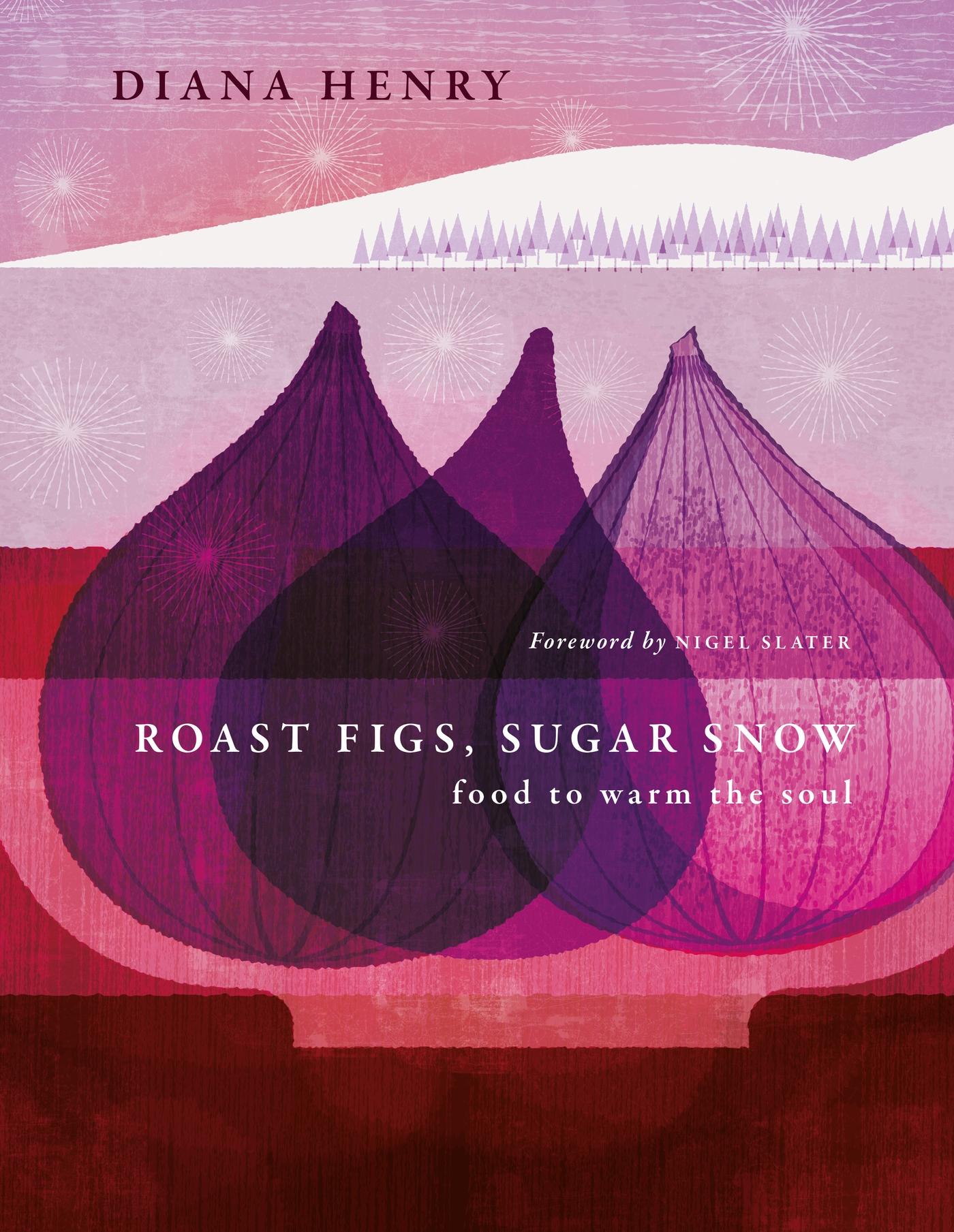 Vorderes Coverbild Roast Figs, Sugar Snow