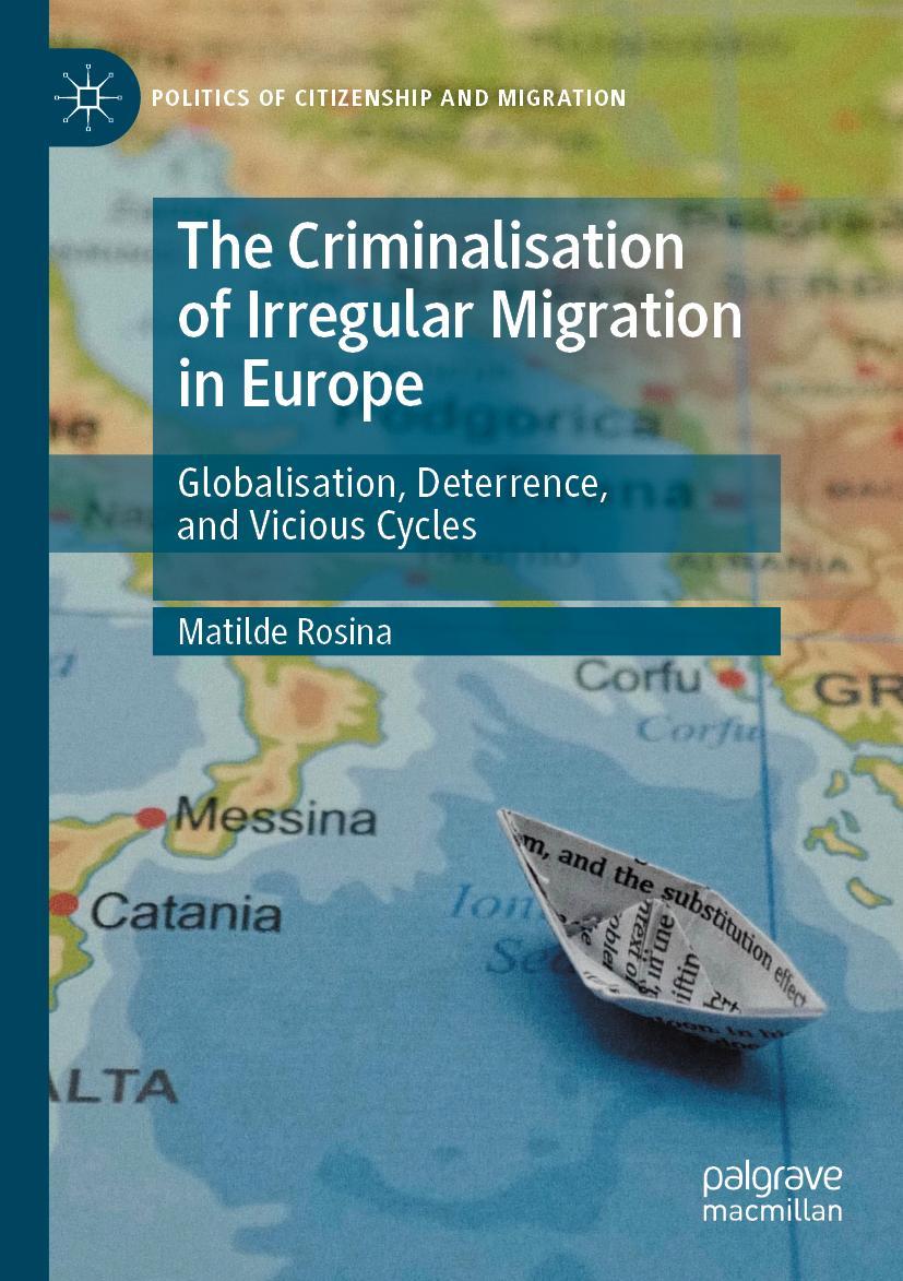 Vorderes Coverbild The Criminalisation of Irregular Migration in Europe