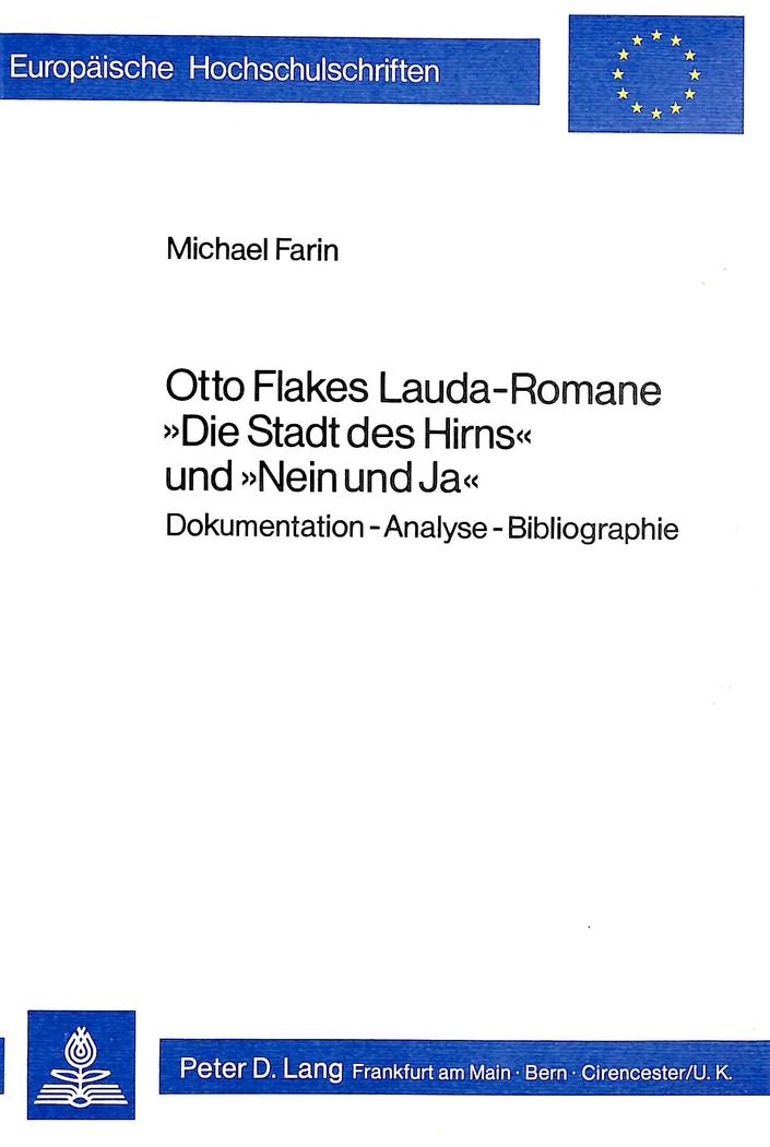 Vorderes Coverbild Otto Flakes Lauda-Romane 'Die Stadt des Hirns' und 'Nein und Ja'
