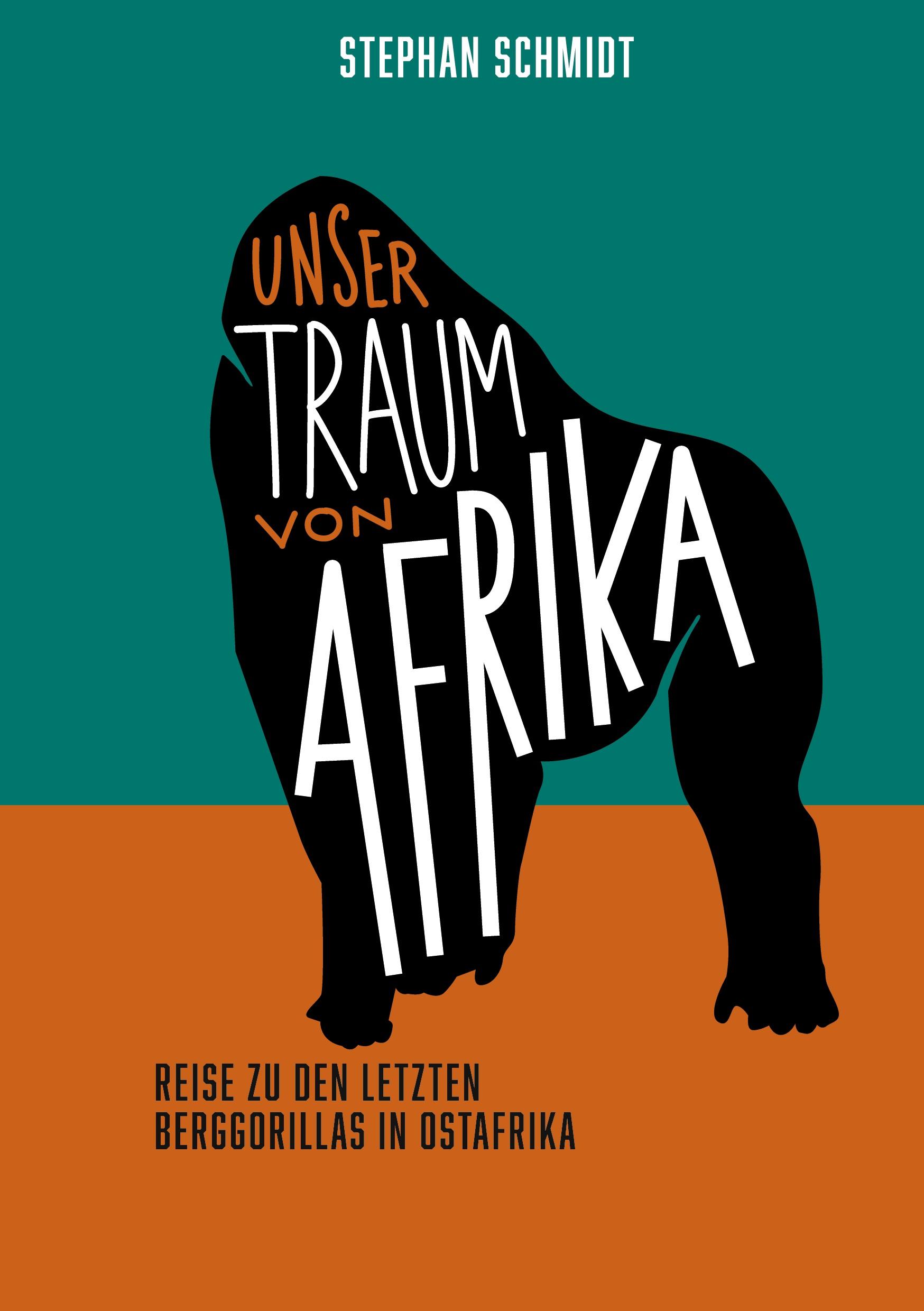 Vorderes Coverbild Unser Traum von Afrika