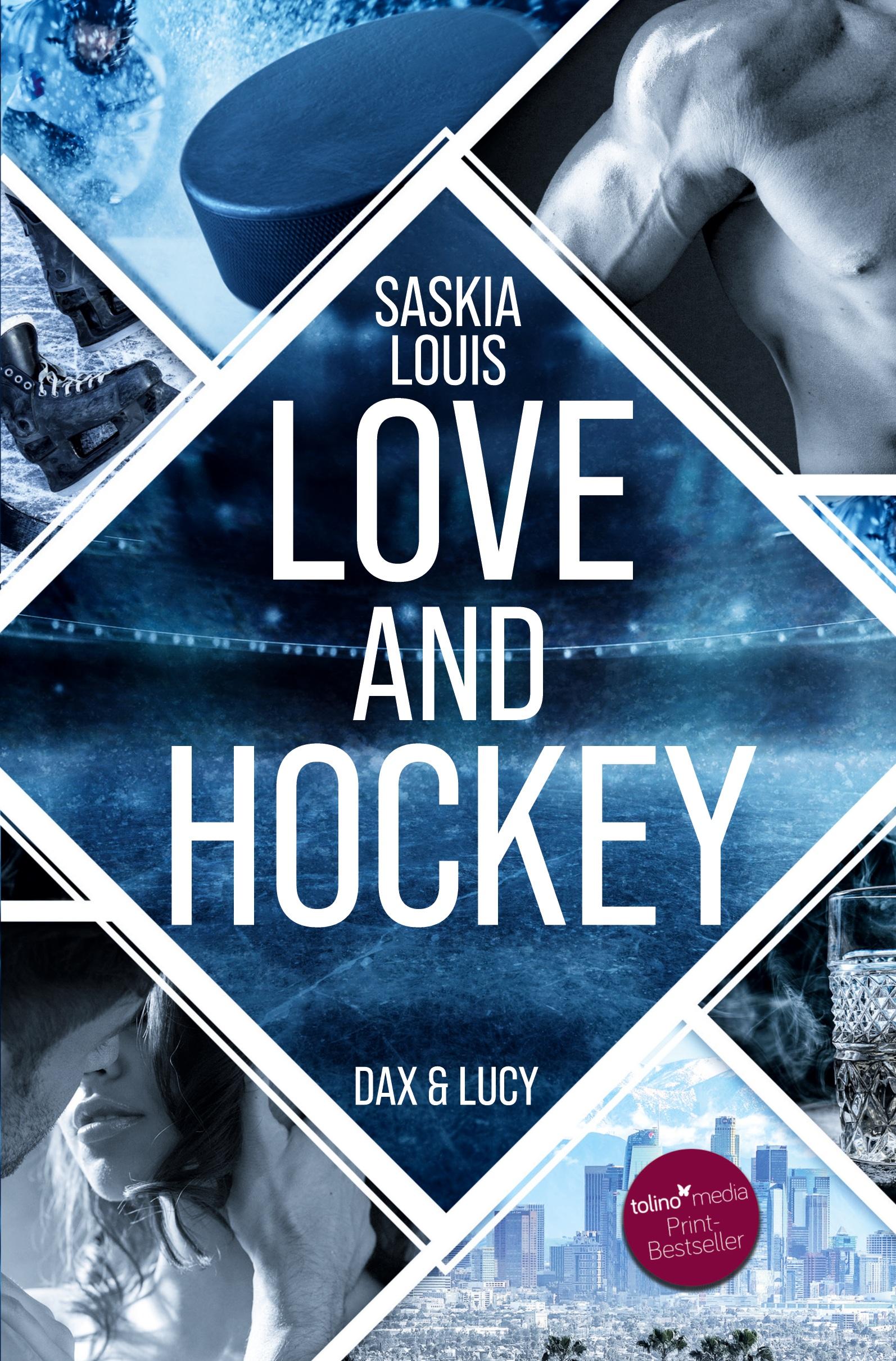 Vorderes Coverbild Love and Hockey: Dax & Lucy