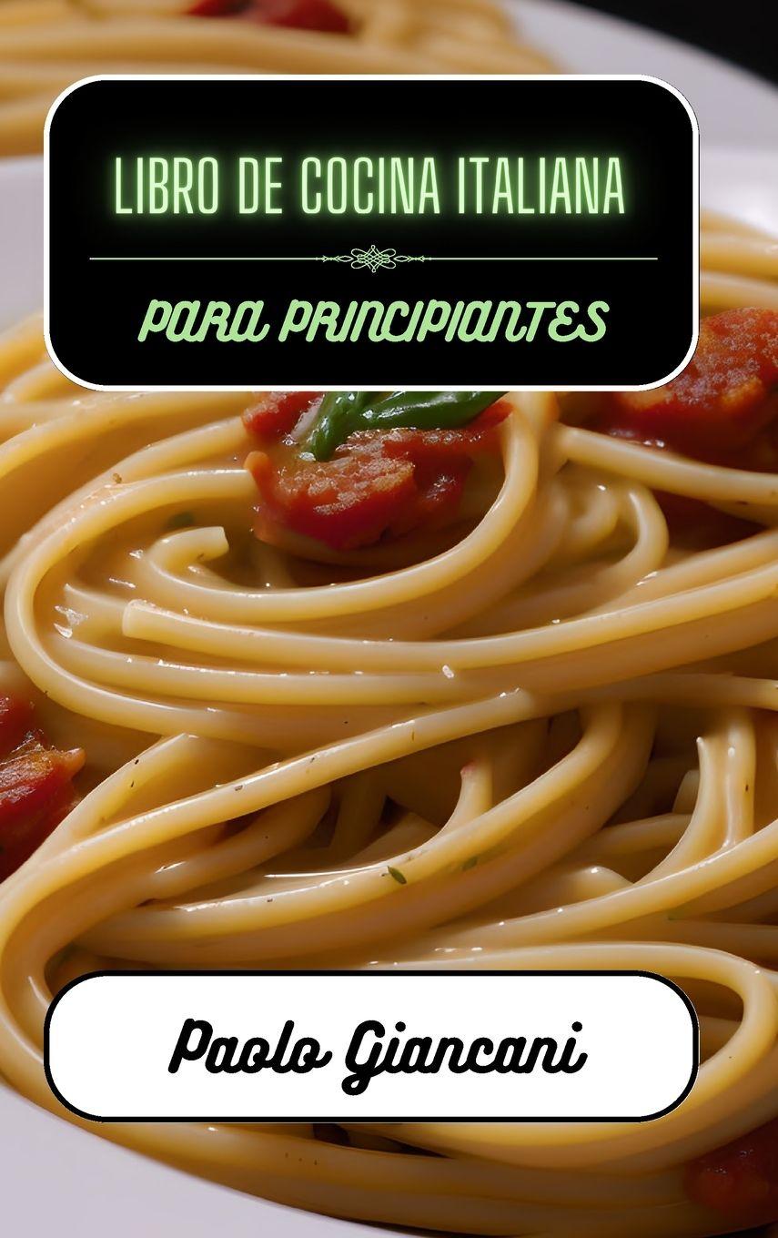 Vorderes Coverbild Libro de cocina italiana para principiantes