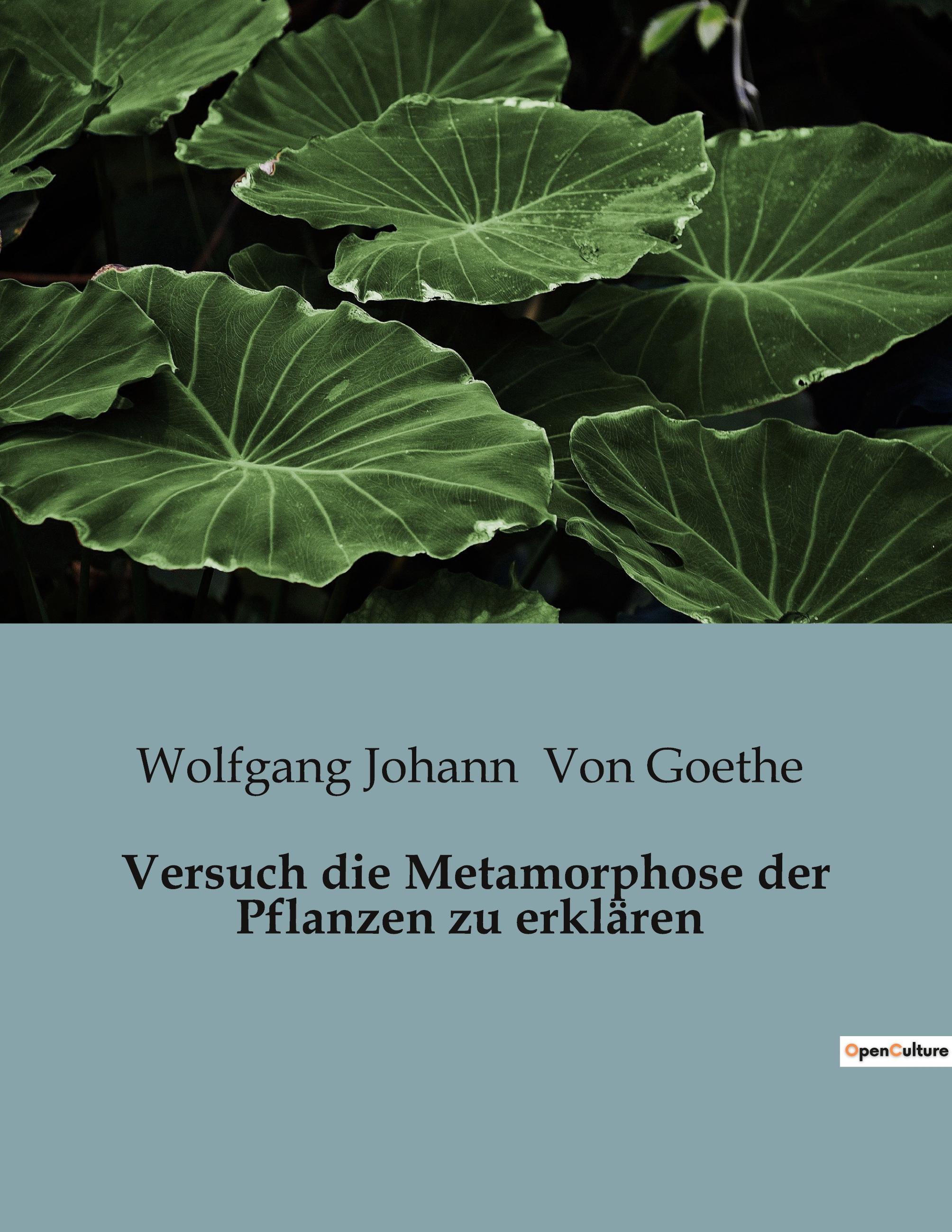 Vorderes Coverbild Versuch die Metamorphose der Pflanzen zu erklären
