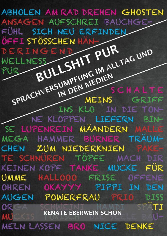 Vorderes Coverbild Bullshit Pur