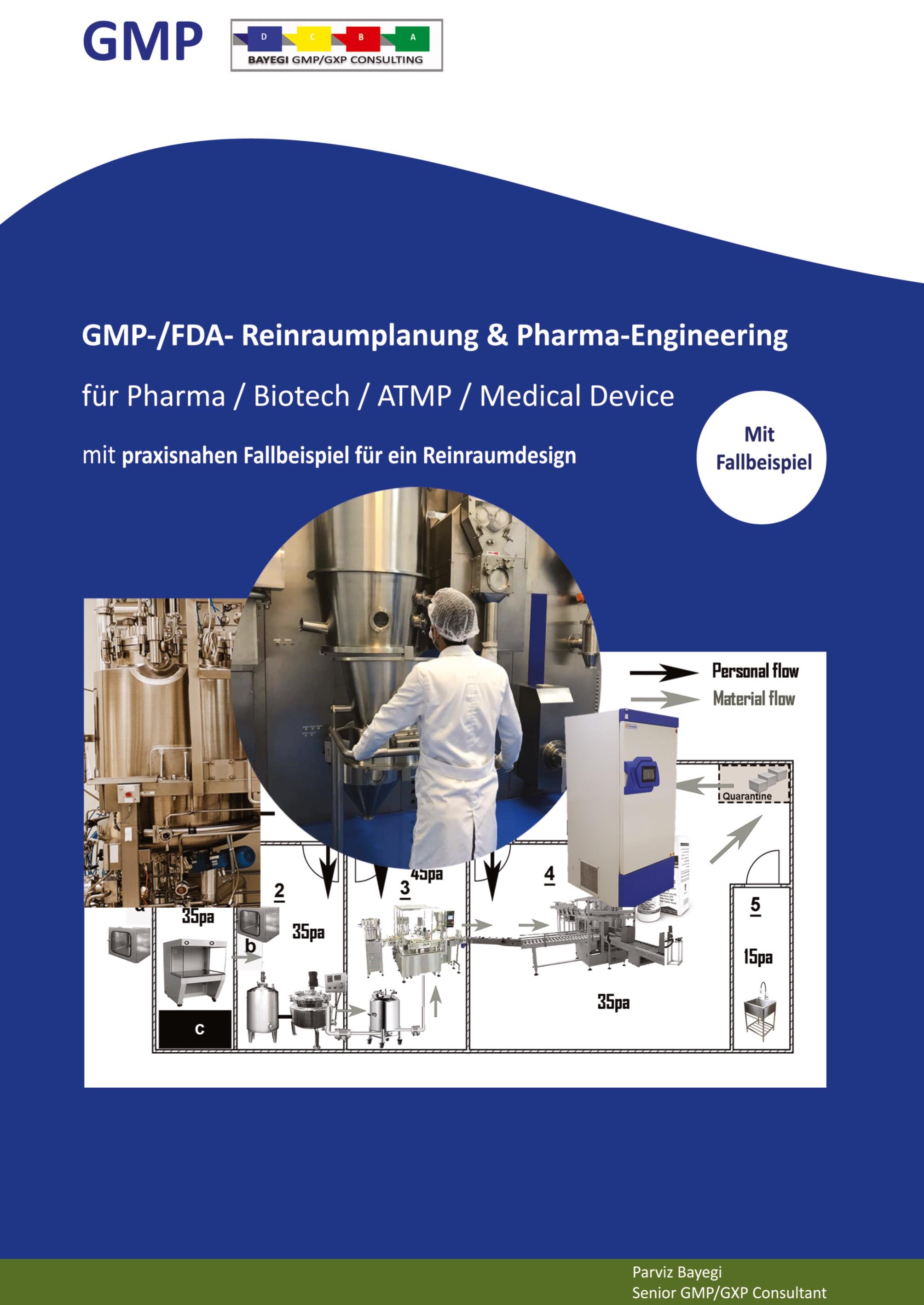 Vorderes Coverbild GMP- -/FDA- Reinraumplanung & Pharma-Engineering für Pharma / Biotech / ATMP / Medical Device