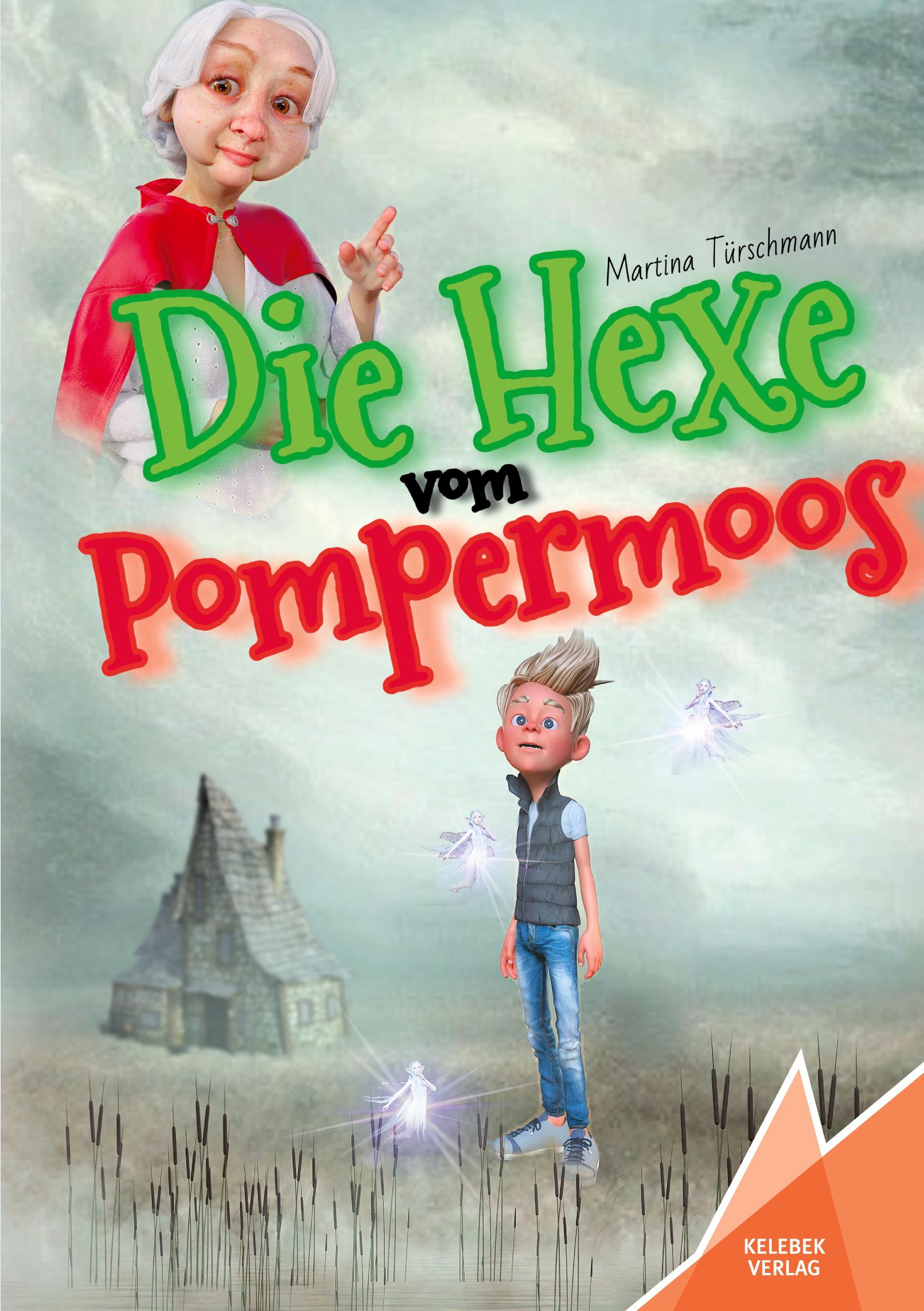Vorderes Coverbild Die Hexe vom Pompermoos