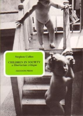 Vorderes Coverbild Children in Society: A Libertarian Critique