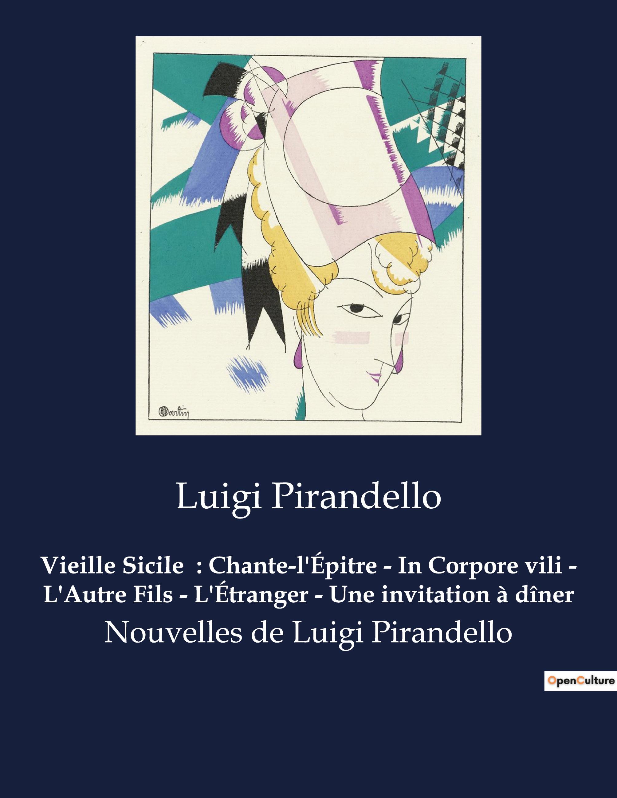 Vorderes Coverbild Vieille Sicile  : Chante-l'Épitre - In Corpore vili - L'Autre Fils - L'Étranger - Une invitation à dîner