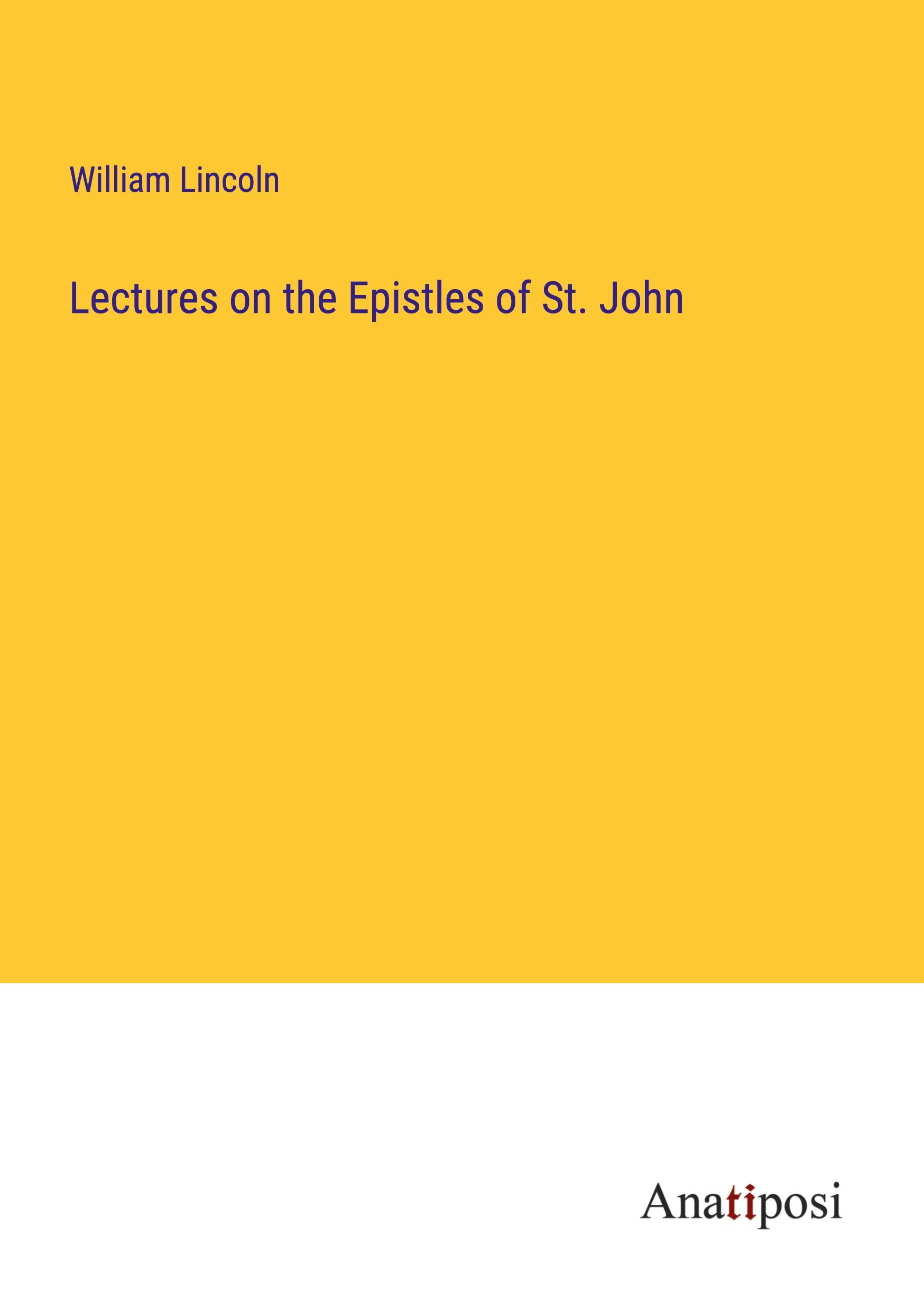 Vorderes Coverbild Lectures on the Epistles of St. John