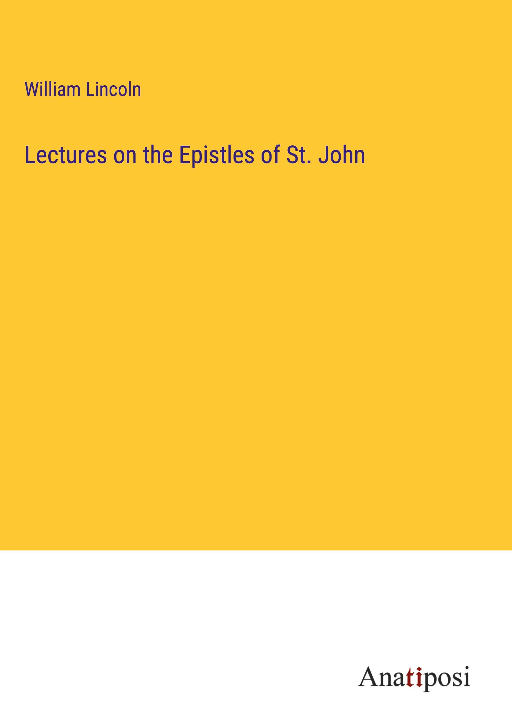 Vorderes Coverbild Lectures on the Epistles of St. John