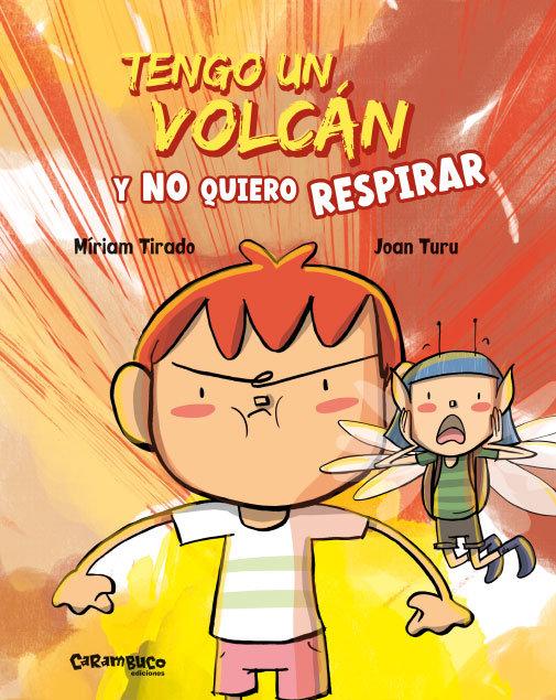 Vorderes Coverbild Tengo un volcán y no quiero respirar