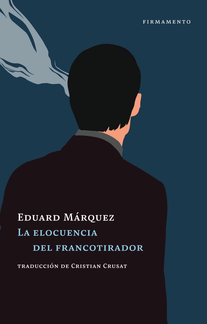Vorderes Coverbild La elocuencia del francotirador