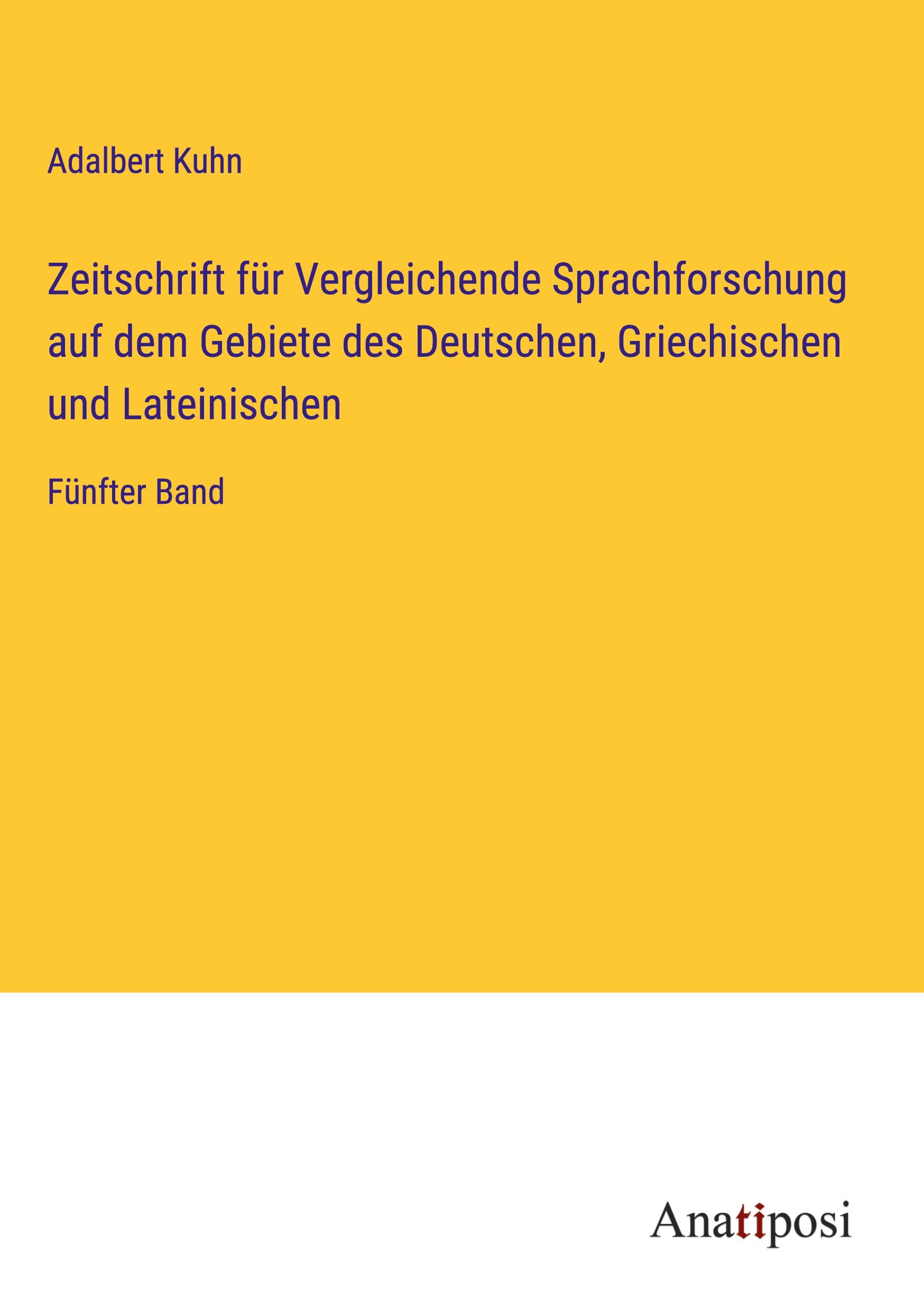 Vorderes Coverbild Zeitschrift für Vergleichende Sprachforschung auf dem Gebiete des Deutschen, Griechischen und Lateinischen