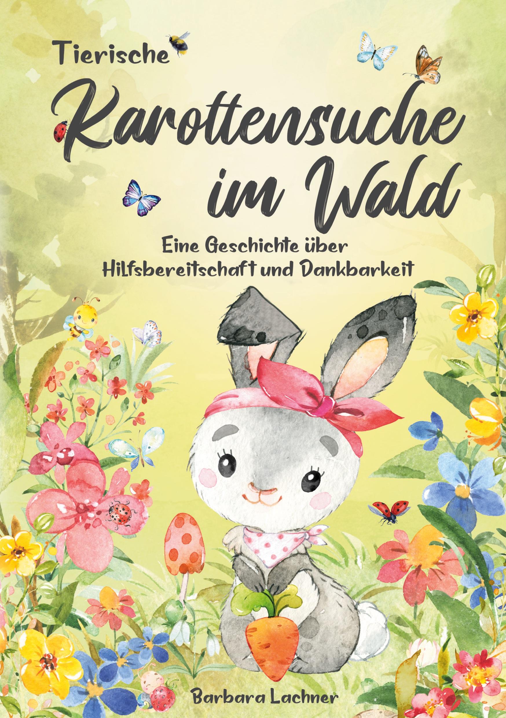Vorderes Coverbild Tierische Karottensuche im Wald