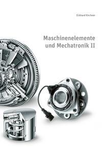 Vorderes Coverbild Maschinenelemente und Mechatronik II
