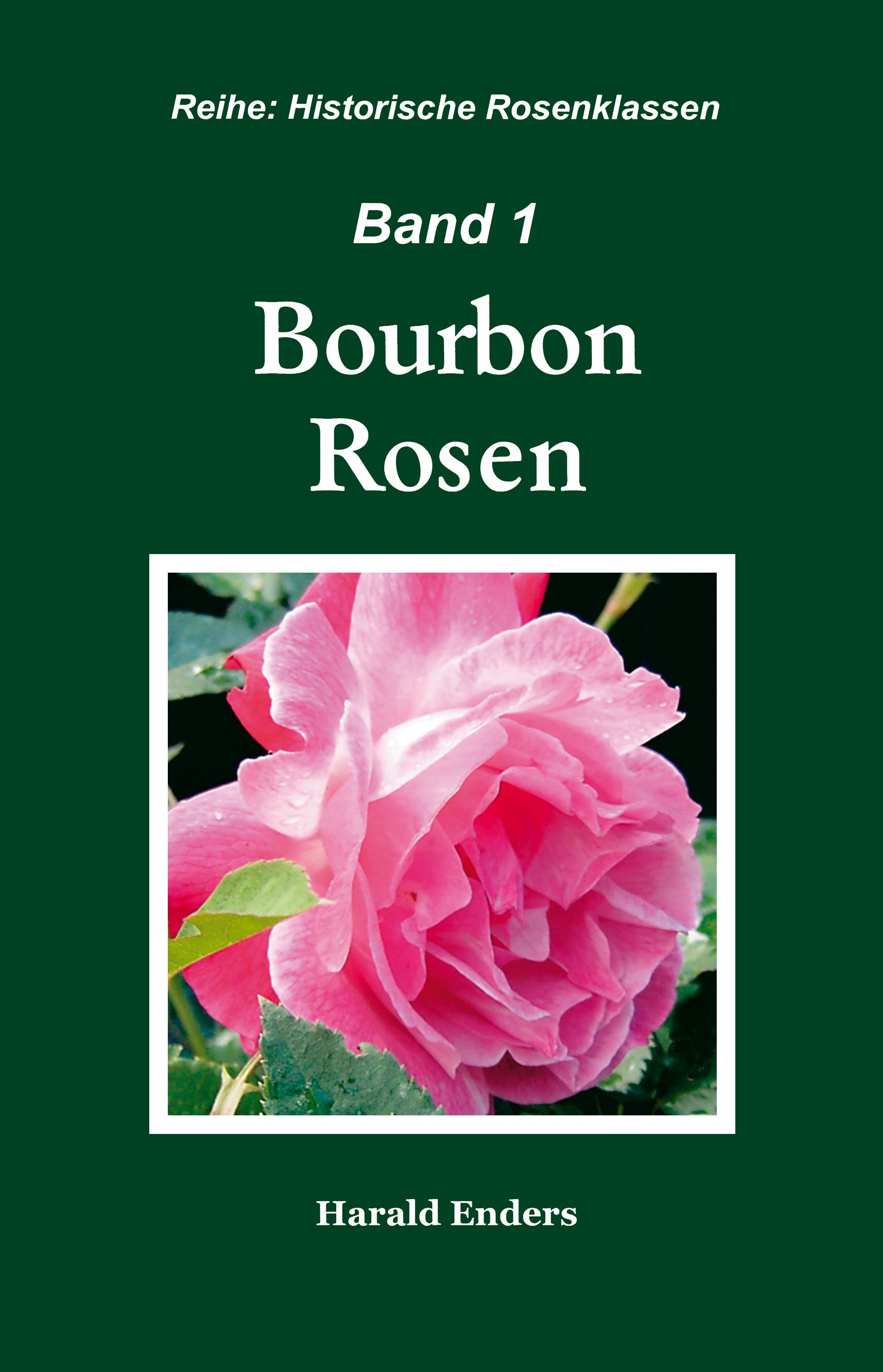 Vorderes Coverbild Bourbon Rosen