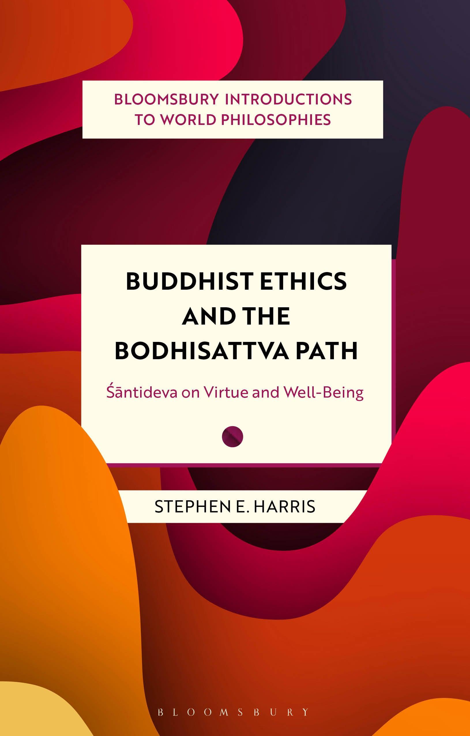 Vorderes Coverbild Buddhist Ethics and the Bodhisattva Path