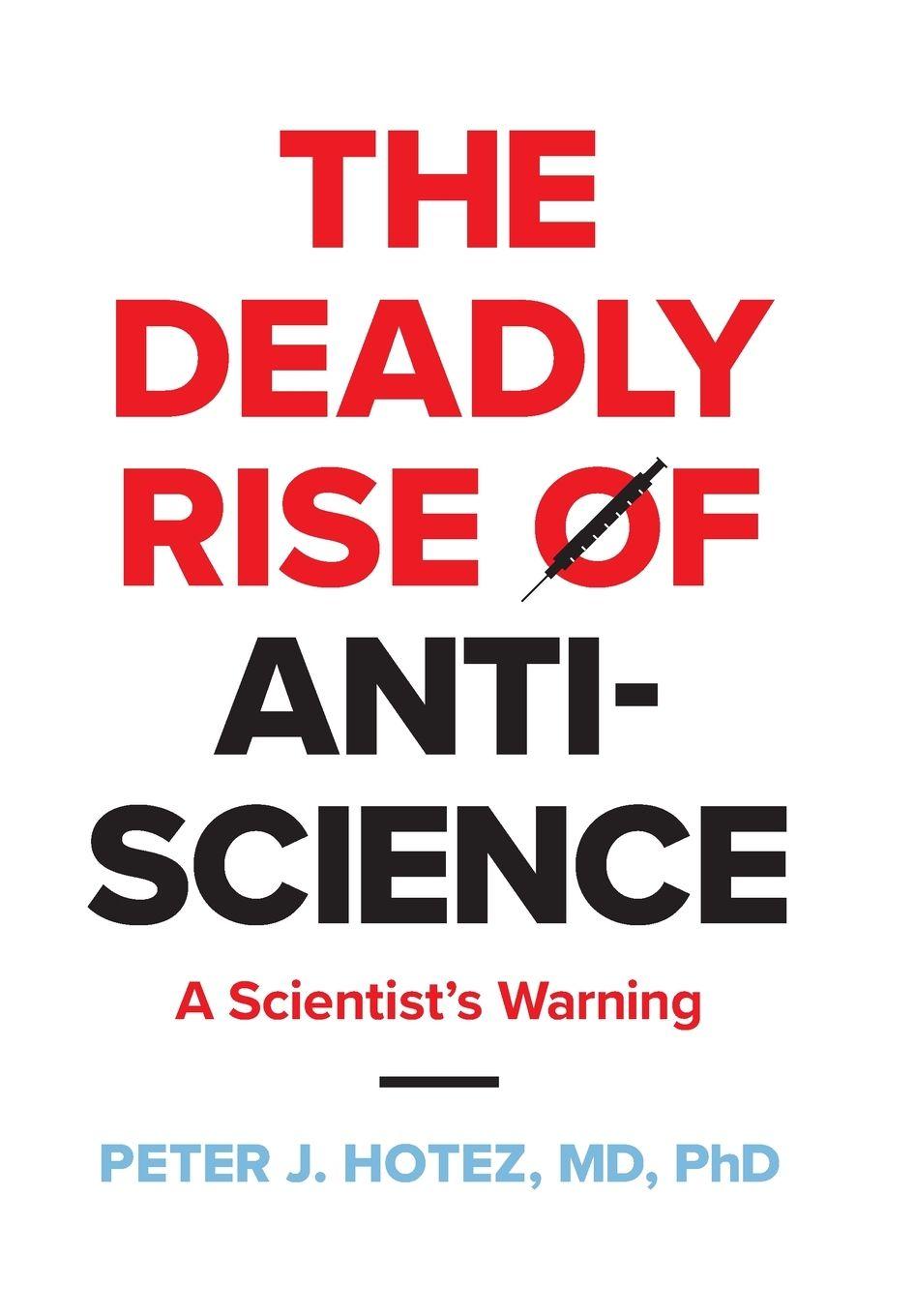 Vorderes Coverbild The Deadly Rise of Anti-science