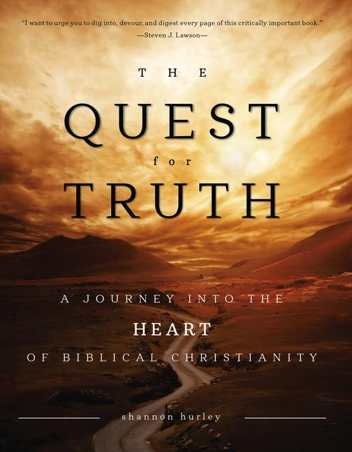 Vorderes Coverbild The Quest for Truth: A Journey Into the Heart of Biblical Christianity