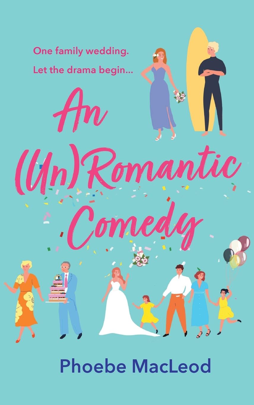 Vorderes Coverbild An (Un) Romantic Comedy