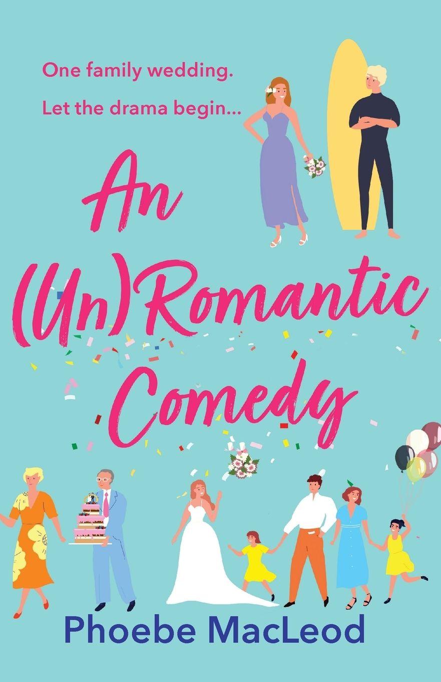 Vorderes Coverbild An (Un) Romantic Comedy