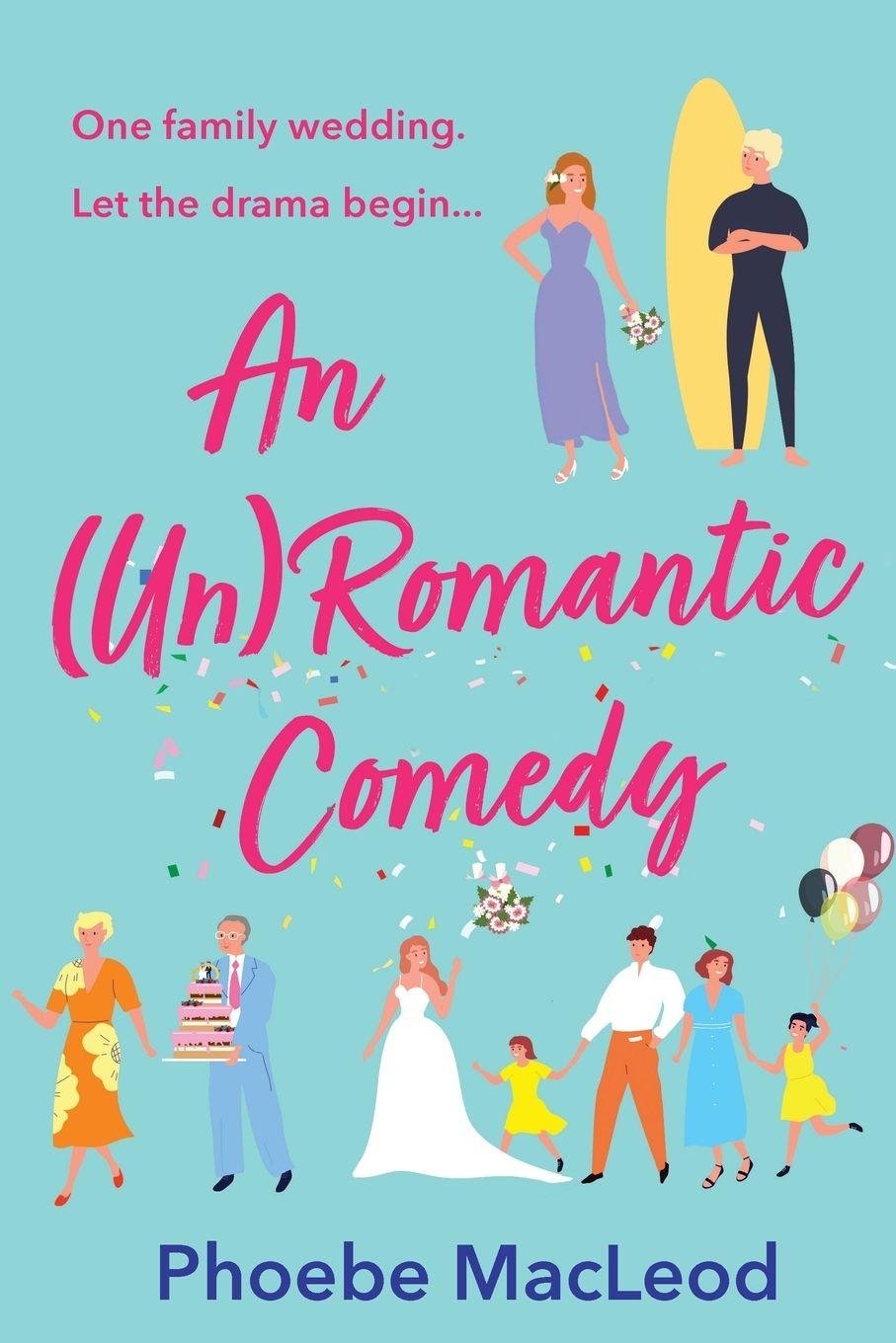 Vorderes Coverbild An (Un) Romantic Comedy