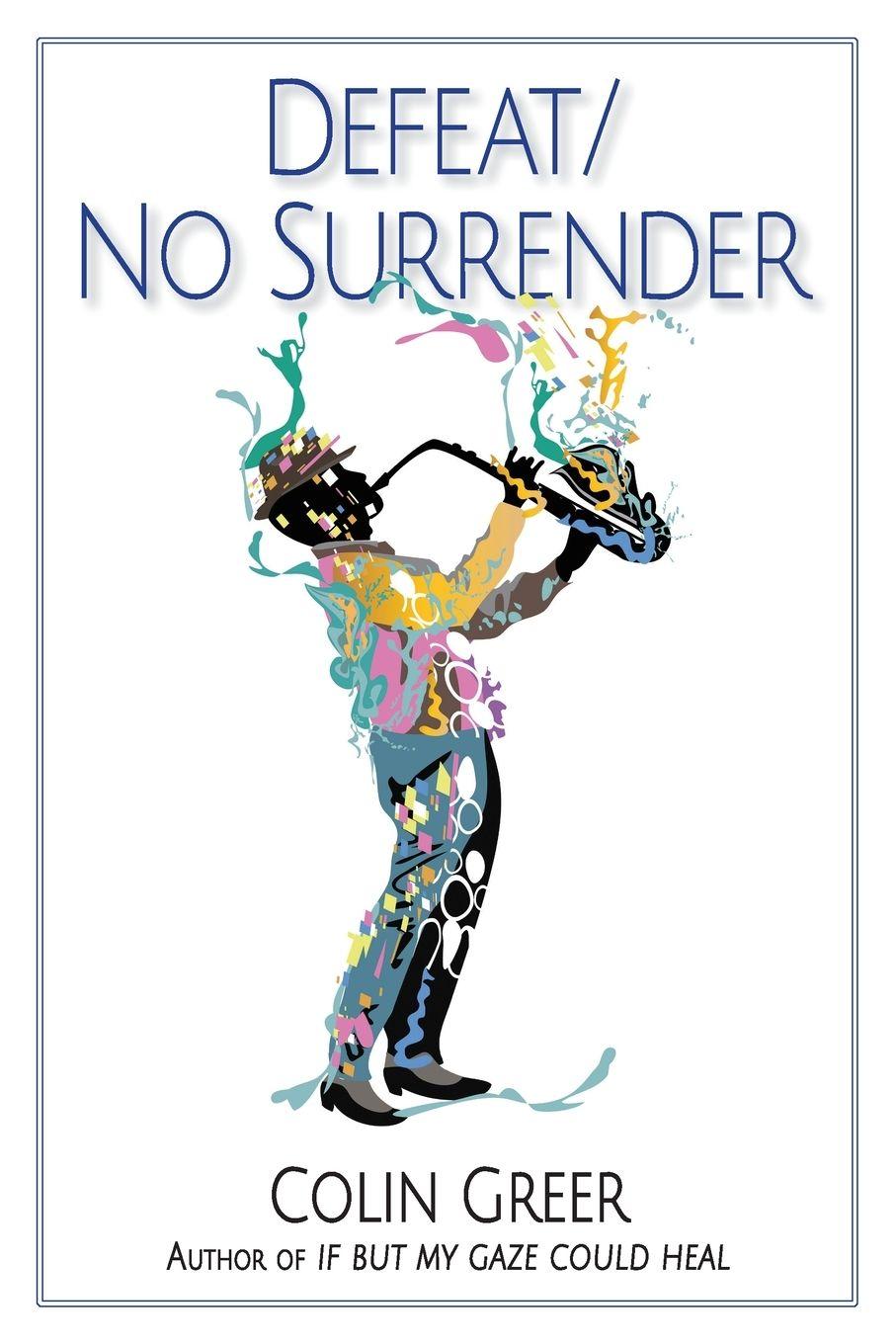 Vorderes Coverbild Defeat/No Surrender
