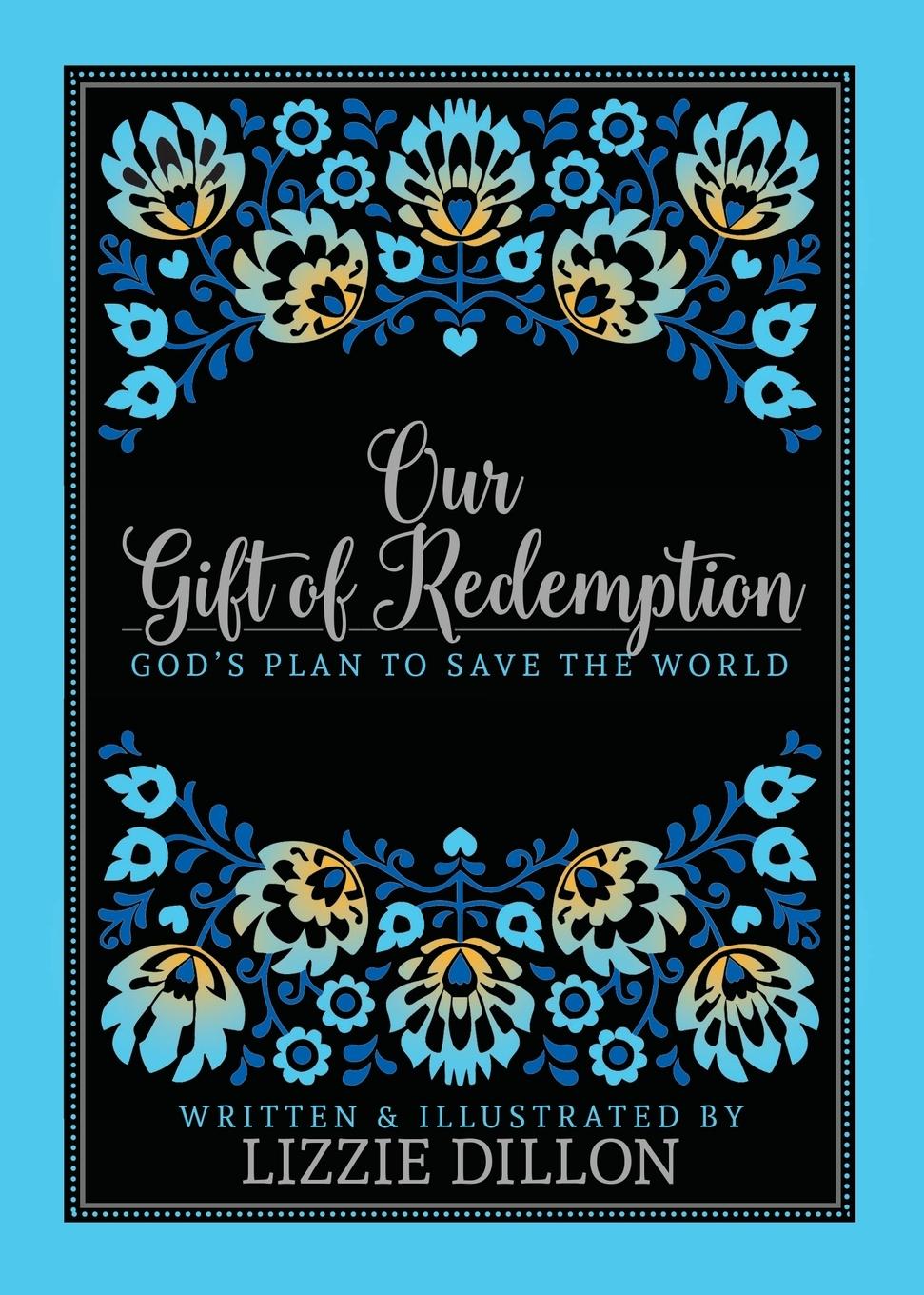 Vorderes Coverbild Our Gift of Redemption