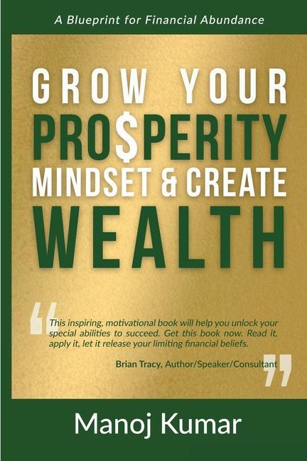 Vorderes Coverbild Grow Your Prosperity Mindset and Create Wealth