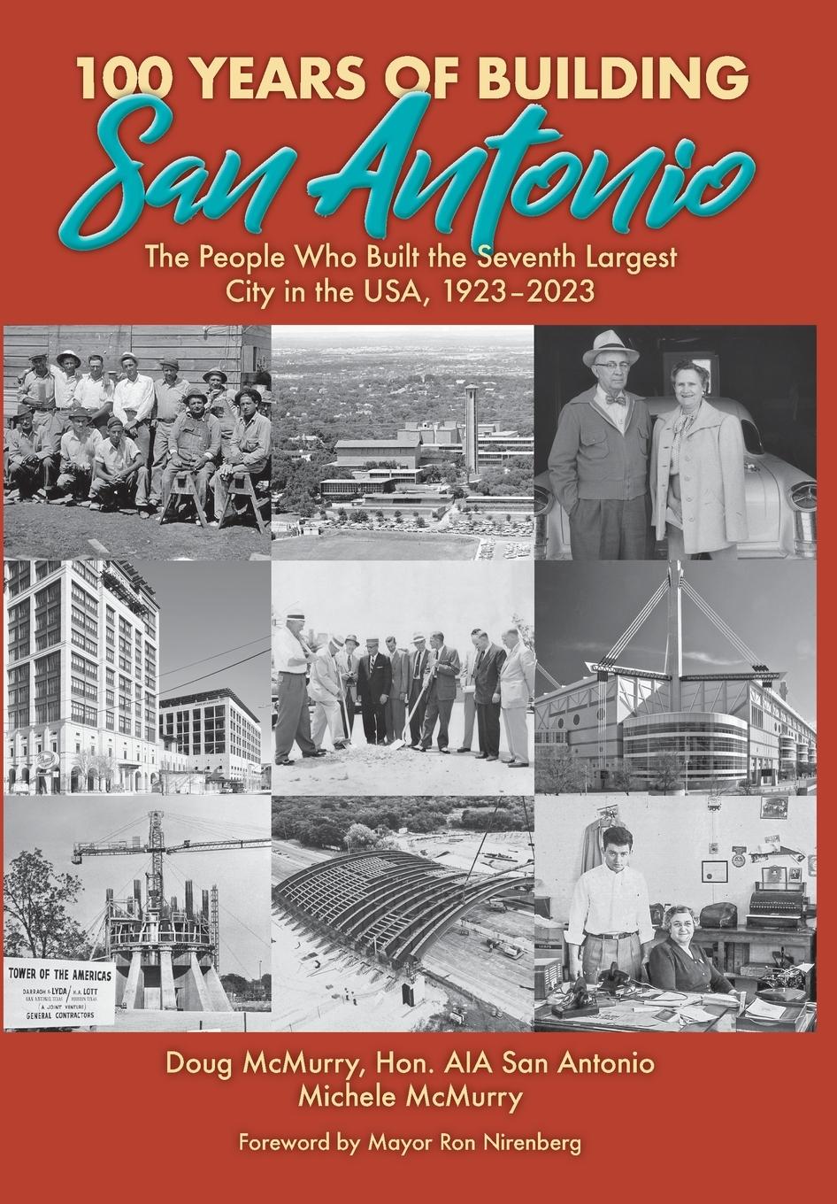 Vorderes Coverbild 100 Years of Building San Antonio