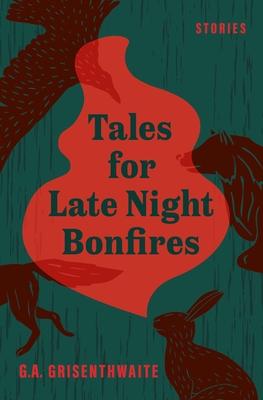 Vorderes Coverbild Tales for Late Night Bonfires