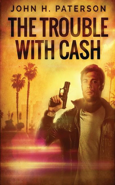 Vorderes Coverbild The Trouble with Cash