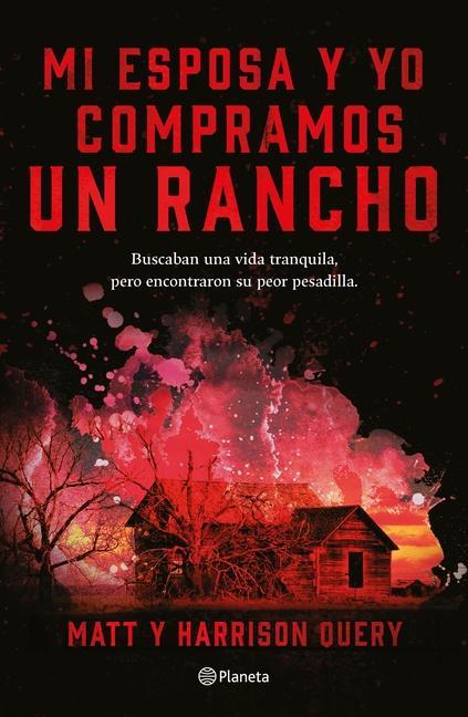 Vorderes Coverbild Mi Esposa Y Yo Compramos Un Rancho