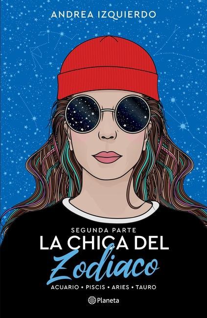 Vorderes Coverbild La Chica del Zodiaco. Segunda Parte
