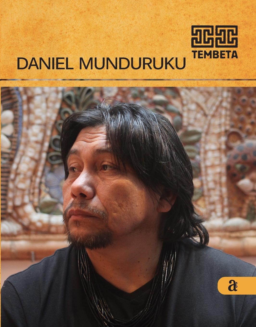 Vorderes Coverbild Daniel Munduruku - Tembeta