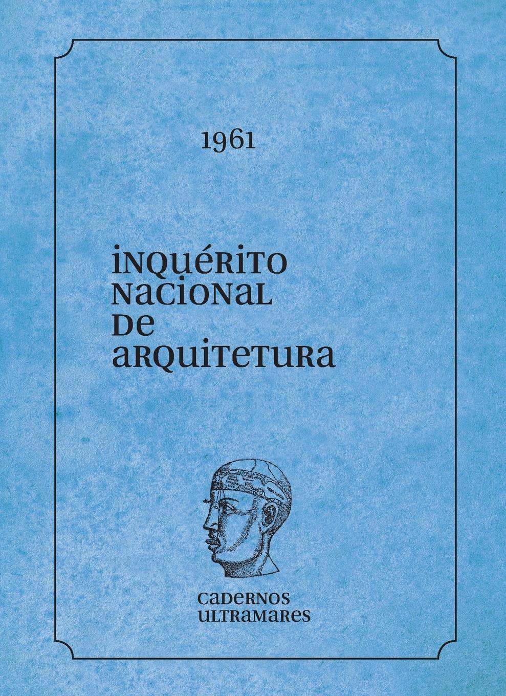 Vorderes Coverbild Inquérito Nacional de Arquitetura