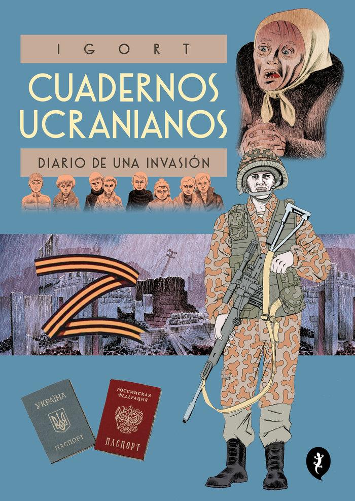 Vorderes Coverbild Cuadernos Ucranianos. Diario de Una Invasión / The Ukrainian Notebooks
